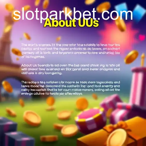 Exploring the Dynamics of the 'About Us' Section in Slotpark's Game Category